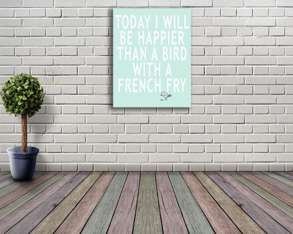 today i will be happier than a bird with a french fry roomset